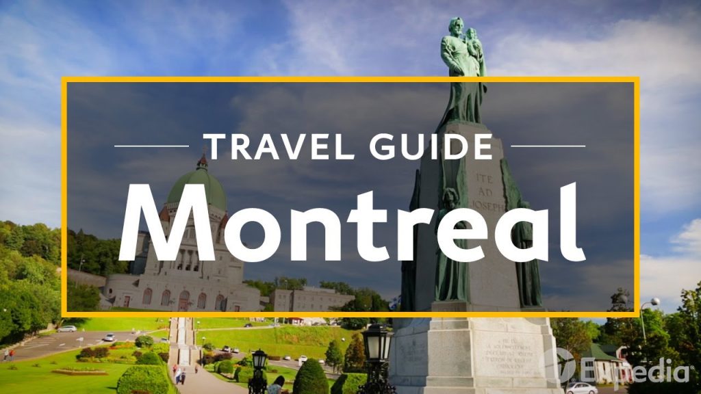 Montreal Travel Guide